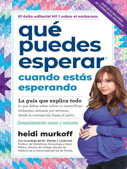 Title details for Qué puedes esperar cuando estás esperando by Heidi Murkoff - Available